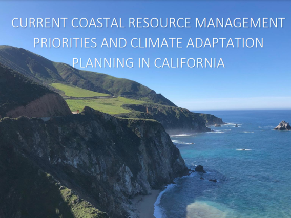 Screenshot of cover page for Coastal Report reads: Current Coastal Resource Management Priorities and Climate Adaptation Planning in California