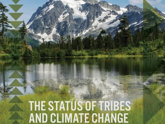 Cover for The Status of Tribes and Climate Change Report.