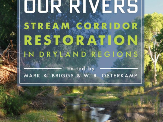 Cover of Renewing Our Rivers: Stream Corridor Restoration in Dryland Regions