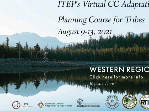 Flyer that reads: ITEP's Virtual CC Adaptation Planning Course for Tribes.