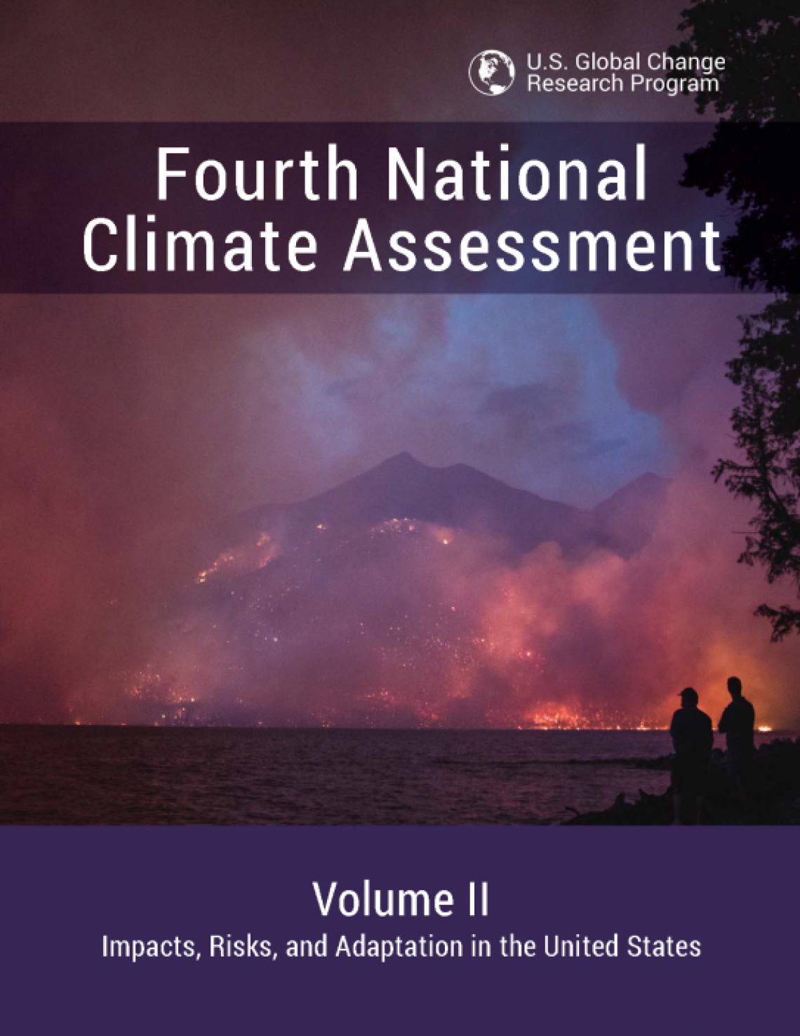 Cover image for the Fourth National Climate Assessment webinar: Volume II - Impacts, Risks, and Adaptation in the United States.