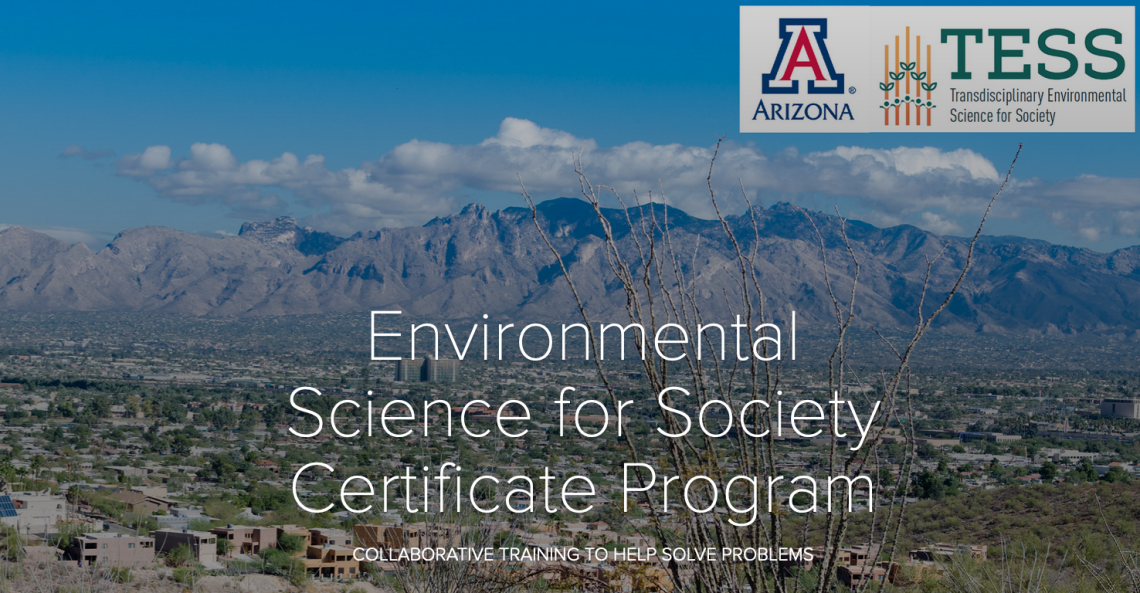 Mountain landscape in Tucson with text reading: Environmental Science for Society Certificate Program.